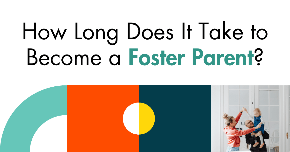 How Long Does It Take to Become a Foster Carer, A Comprehensive Guide
